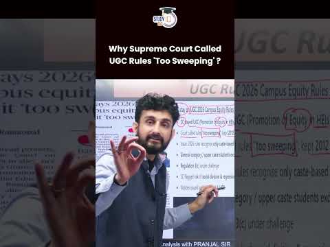 Supreme Court stays 2026 UGC equity regulations | The Hindu Analysis | Pranjal Sir | StudyIQ IAS