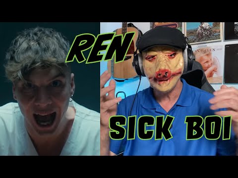 Psychotherapist Reacts To Ren - Sick Boi