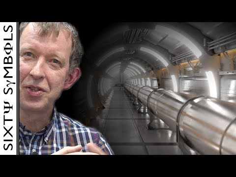 Should we build a bigger particle collider? - Sixty Symbols