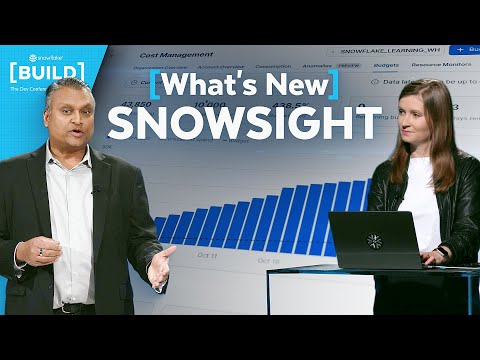 What's New In Snowsight: Your Home Base For Data Work