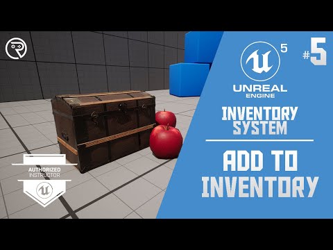 Unreal Engine 5 Tutorial - Inventory System Part 5: Add to Inventory