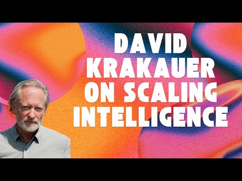#16 – David Krakauer: Scaling Intelligence