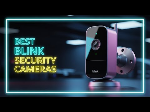 ✅Top 5 Best BLINK Security Cameras 2026 – Outdoor 2K+, Mini 2K+ & Video Doorbell Guide!