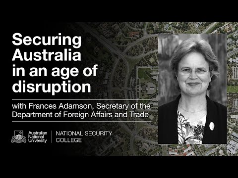 DFAT Secretary Frances Adamson in conversation: Securing Australia