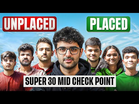 17 Placements, 7 Rejections : Super 30 Journey So Far