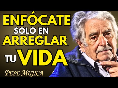 ▶ ARREGLA el DESORDEN de tu VIDA | Pepe Mujica Motivación