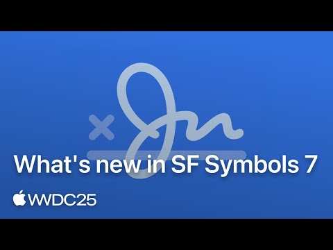 WWDC25: What’s new in SF Symbols 7 | Apple