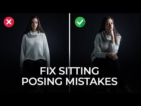 How to Fix Sitting Posing Mistakes