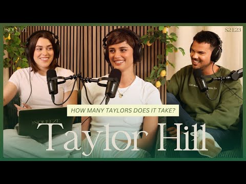Taylor Hill: How Many Taylors Does It Take?