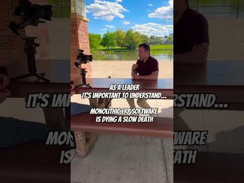 Monolithic ERP systems have had a good run, but those days are likely ending