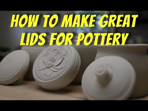 How to Make Great Lids for Your Pottery - Throwing Lids and Pots