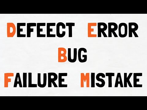 What is the Difference between Error, Bug, Defect, Failure and Fault?