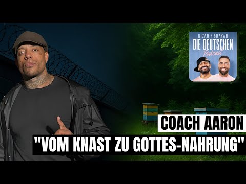 Vom Häftling zum Heiler - COACH AARON | Nizar & Shayan Podcast