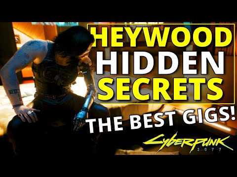 Cyberpunk 2077: The Hidden Secrets of Heywoods Gigs