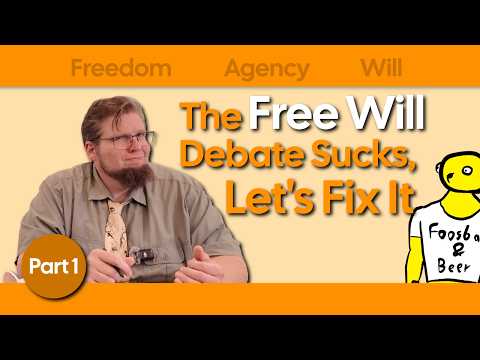 Free Will - Part 1: What is "Free Will," Anyway? A better definition for a better conversation.