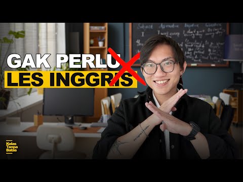 Cara Belajar Bahasa Inggris Sendiri Tanpa Les Dari Rumah. 
