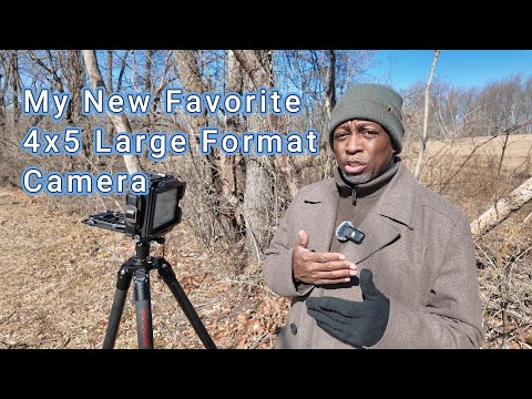 My New Favorite 4x5 Large Format Camera