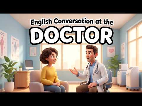 Learn simple English conversation at the doctor for A1–A2 learners with real-life daily examples