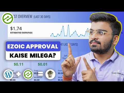 How To Get Ezoic Approval In 2025? Ezoic Approval Complete Guide | How To Apply For Ezoic Approval