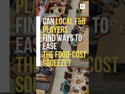 Can local F&B players find ways to ease the food-cost squeeze?