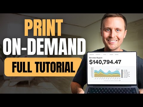 Full Print On-Demand Tutorial For Beginners (2025 Version)