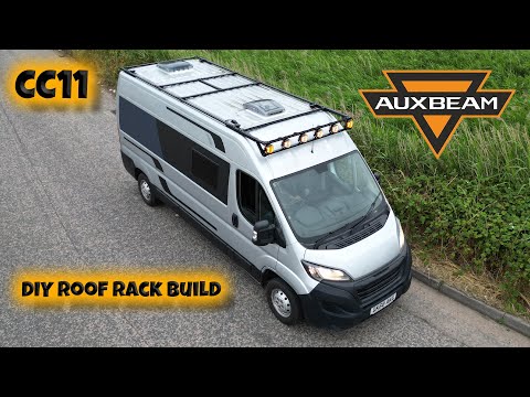 Making DIY roof rack fitting AUXBEAM Spotlights  - Boxer Camper conversion - CC11