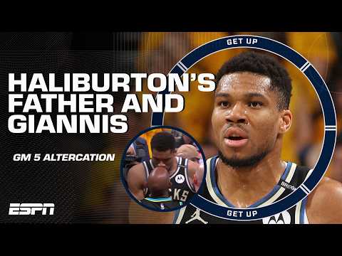 RC says Haliburton's dad should NEVER BE ALLOWED at a game after altercation with Giannis | Get Up