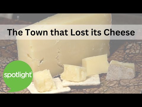 The Town that Lost its Cheese | practice English with Spotlight