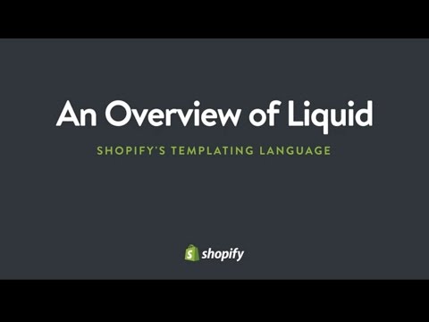 An Overview of Liquid: Shopify's Templating Language