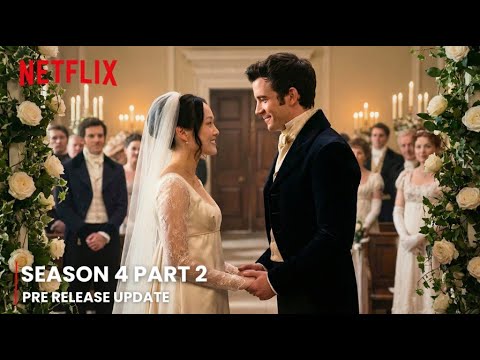 Bridgerton Season 4 Part 2 Trailer & Pre-Release Date!!