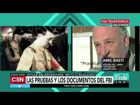 C5N - Hitler en Argentina: Habla Abel Basti