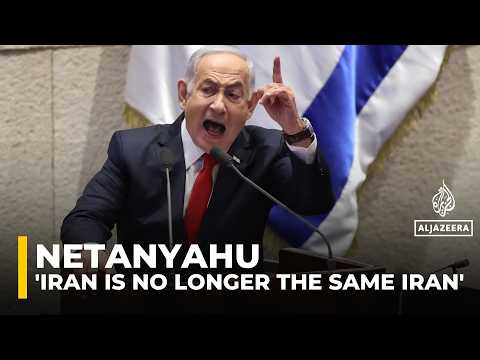 Iran is no longer the same Iran: Netanyahu