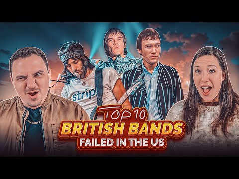 HOW DID THESE BRITISH BANDS NOT MAKE IT IN AMERICA?!