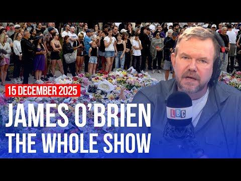 The people killed in Sydney had nothing to do with Gaza | James O’Brien - The Whole Show