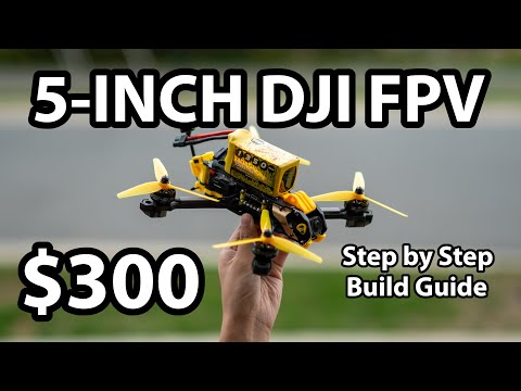 How to build a 5-Inch FPV Drone with DJI O3 for $300 (Step-by-step build guide)