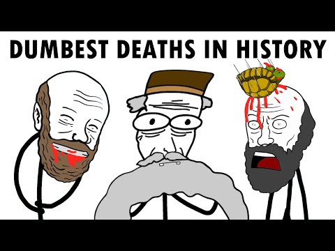The Dumbest Deaths in History