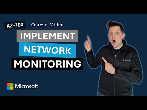 Design and implement network monitoring AZ-700