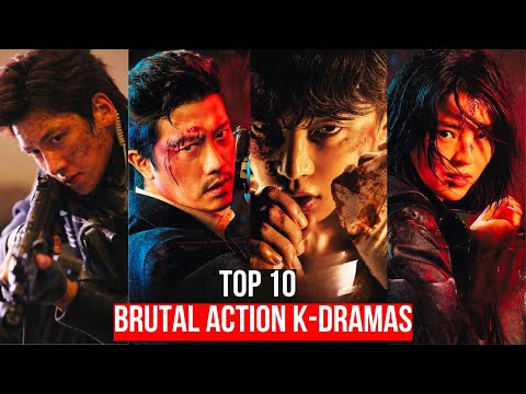 Top 10 BRUTAL ACTION K-DRAMAS That Will Leave You Breathless!