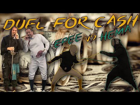 Sword Duel For Cash - Hema Vs Olympic Fencing