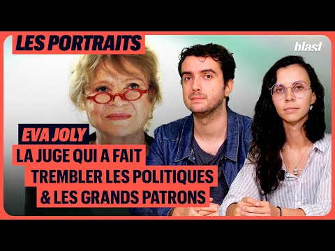 EVA JOLY : LA JUGE QUI A FAIT TREMBLER LES POLITIQUES ET LES GRANDS PATRONS