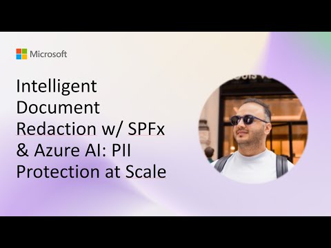 Intelligent Document Redaction w/ SPFx & Azure AI: PII Protection at Scale