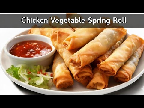 Delicious 😋 chicken vegetable spring roll recipe/اس طرح سے اپنی فیملی کو سپرنگ رول بنا کر کھلائیں🥰👆