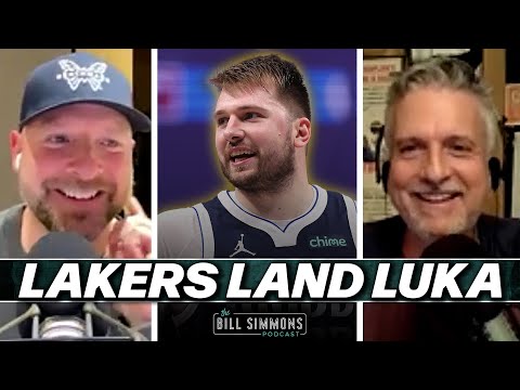 Luka Doncic Traded to the Lakers? For Anthony Davis? Why Dallas Why? | The Bill Simmons Podcast