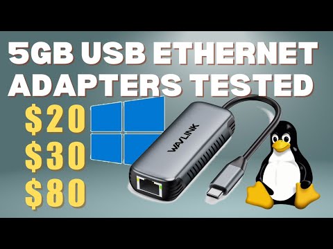 5GB USB Ethernet Adapters $20, 30, &amp; $80 Tested - Windows &amp; Linux. Mac Compatible.