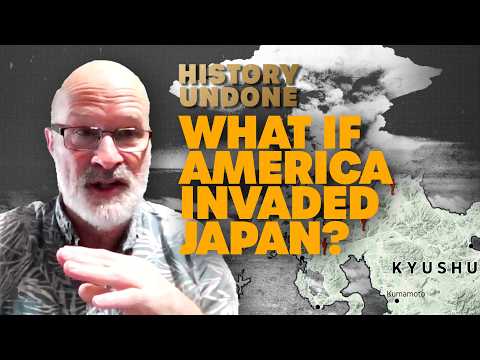 Operation Downfall: What If The US NEVER Dropped The Atomic Bomb & Invaded Japan? | History Undone