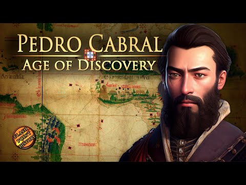 Pedro Álvares Cabral - Age of Discovery