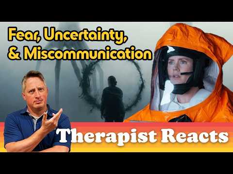 Therapist Reacts to ARRIVAL