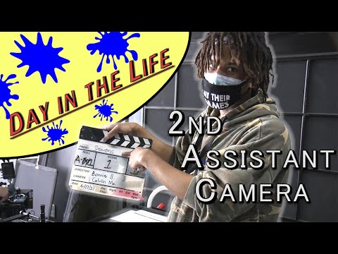 Day In The Life of a 2nd Assistant Camera