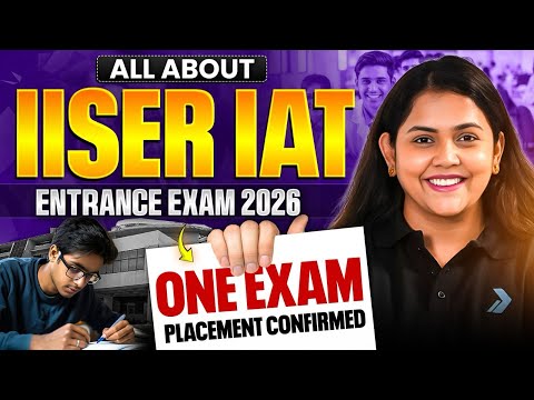 All About IISER IAT🔥 | Entrance Exam 2026 | One Exam Placement Confirmed | Dr. Shipra Tiwari