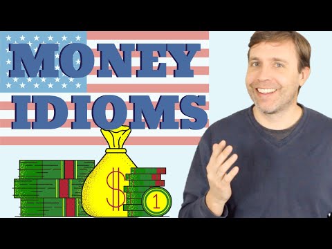 Money Idioms & Expressions to Build Your Vocabulary